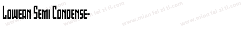 Lowern Semi Condense字体转换